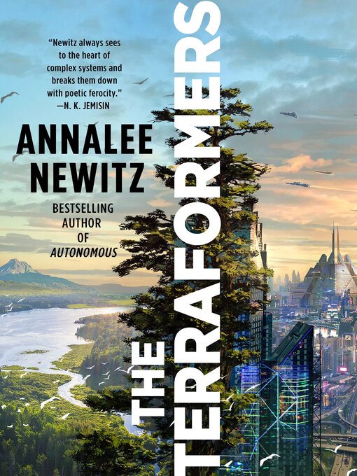 Title details for The Terraformers by Annalee Newitz - Available